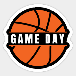 Game Day Basketball Lover Basketball Player Funny Basketball Sticker